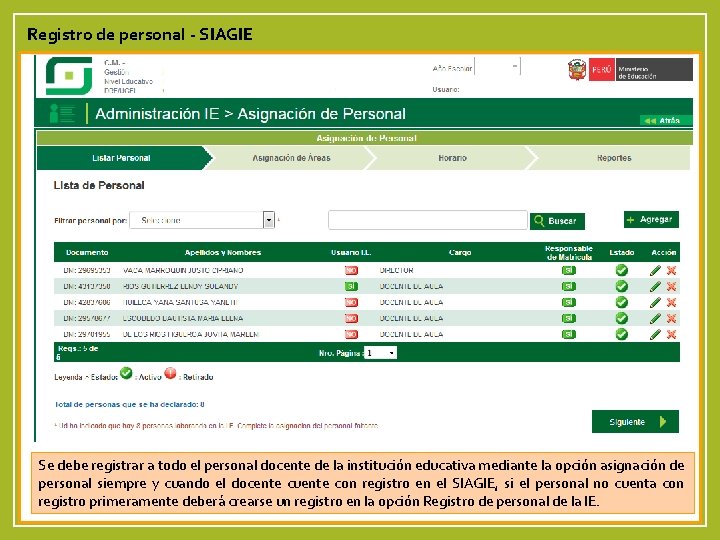 Registro de personal - SIAGIE HECTOR – ESPECIALISTA SIAGIE de Se debe registrar a