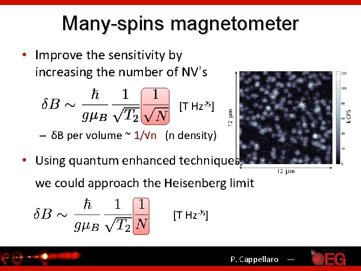Many-spins magnetometer • Improve the sensitivity by increasing the number of NV’s [T Hz-½]