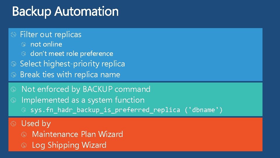 Filter out replicas not online don’t meet role preference Select highest-priority replica Break ties