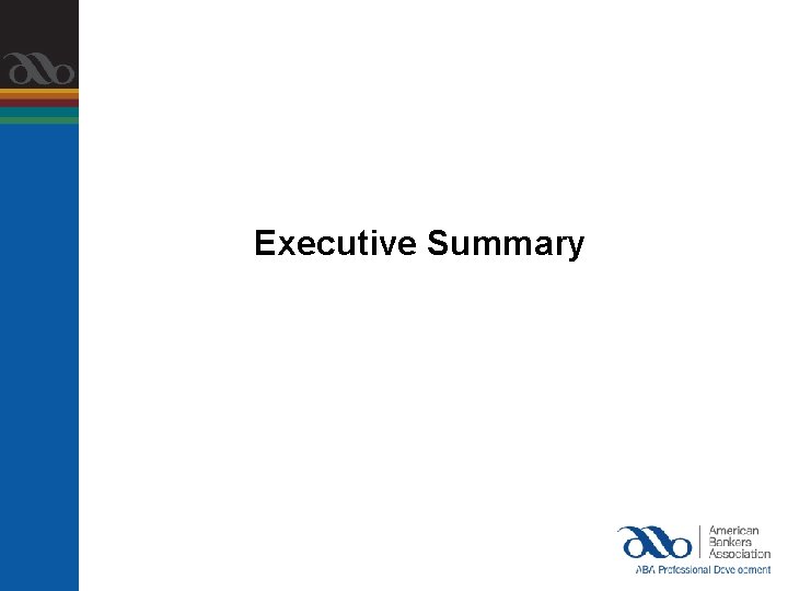 Executive Summary 