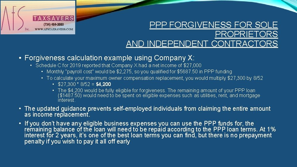 PPP FORGIVENESS FOR SOLE PROPRIETORS AND INDEPENDENT CONTRACTORS • Forgiveness calculation example using Company