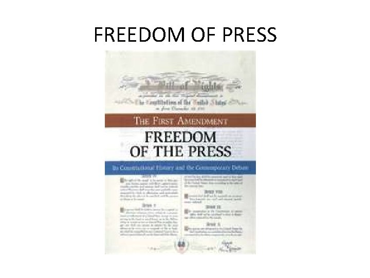 FREEDOM OF PRESS 