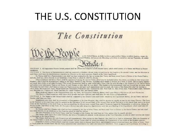 THE U. S. CONSTITUTION 