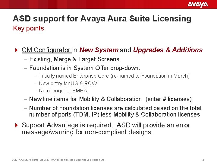 ASD support for Avaya Aura Suite Licensing Key points 4 CM Configurator in New