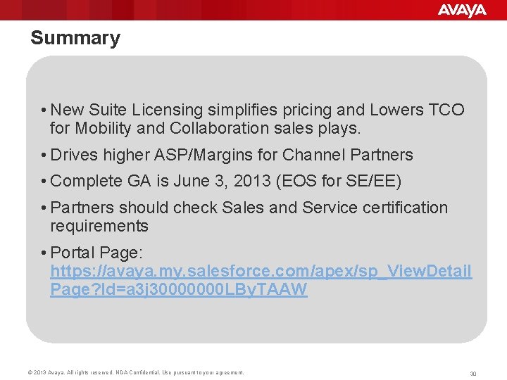 Summary • New Suite Licensing simplifies pricing and Lowers TCO for Mobility and Collaboration