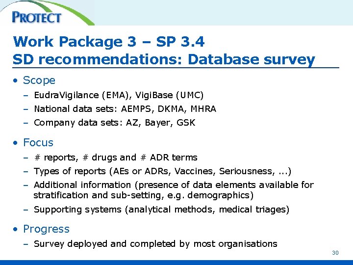 Work Package 3 – SP 3. 4 SD recommendations: Database survey • Scope –