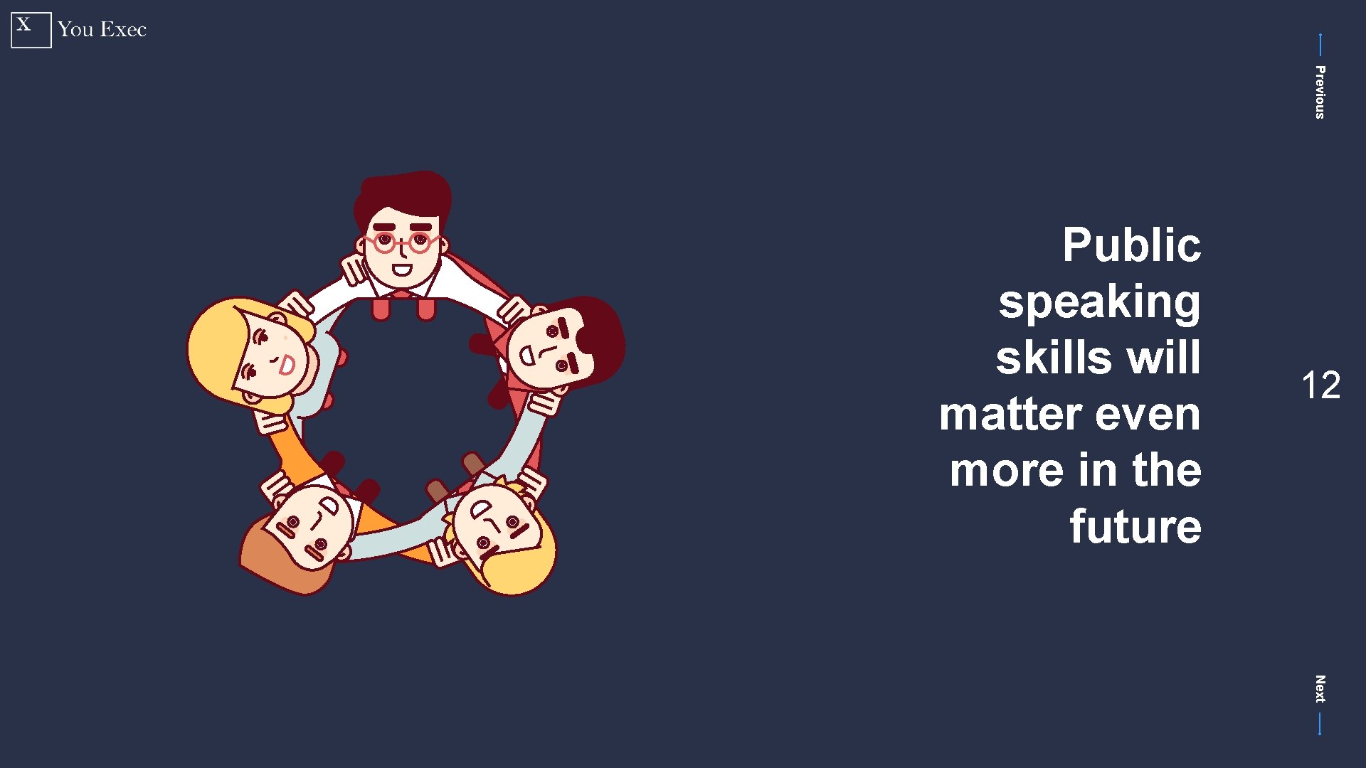 Previous Public speaking skills will matter even more in the future 12 Next 