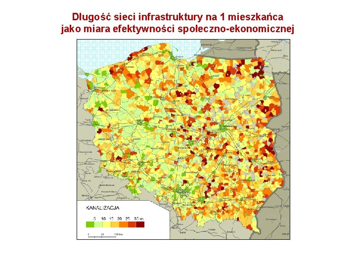 Długość sieci infrastruktury na 1 mieszkańca jako miara efektywności społeczno-ekonomicznej Długość sieci infrastruktury na 1 mieszkańca jako miara efektywności społeczno-ekonomicznej