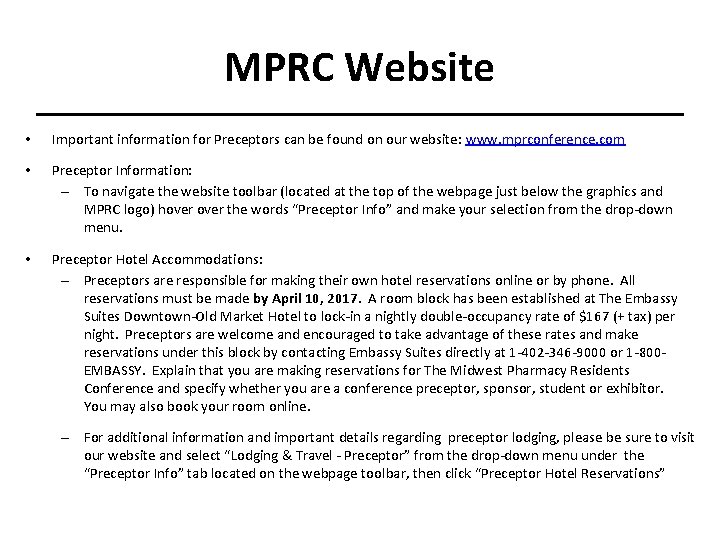 MPRC Website • Important information for Preceptors can be found on our website: www.
