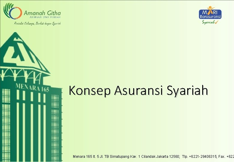 Konsep Asuransi Syariah Menara 165 lt. 5 Jl. TB Simatupang Kav. 1 Cilandak Jakarta