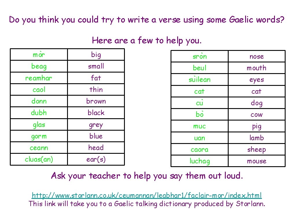 Do you think you could try to write a verse using some Gaelic words?