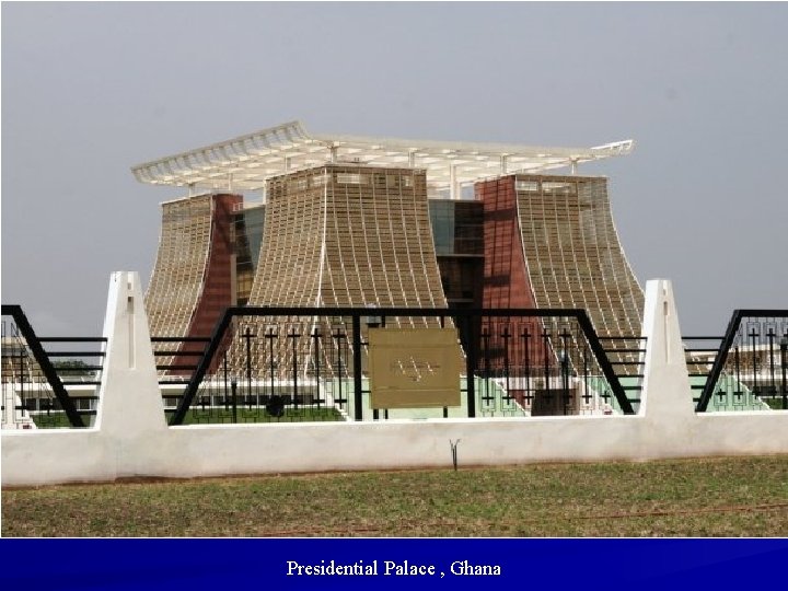 Presidential Palace , Ghana 