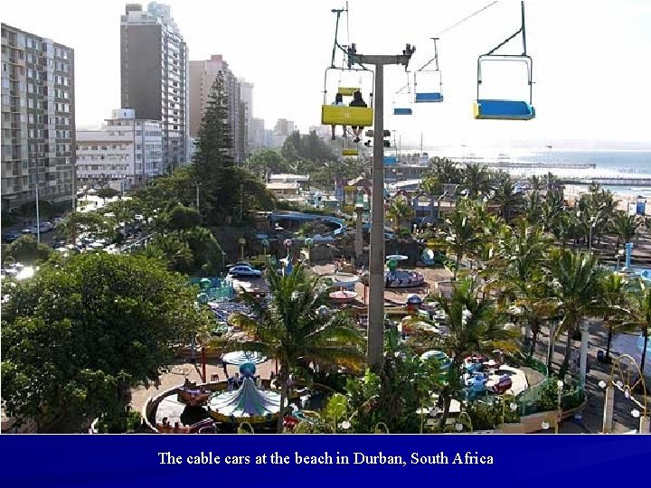 The cable cars at the beach in Durban, South Africa 