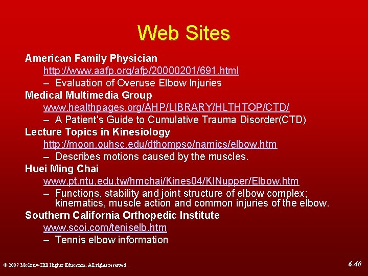 Web Sites American Family Physician http: //www. aafp. org/afp/20000201/691. html – Evaluation of Overuse