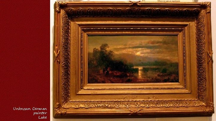 Unknown German painter Lake 