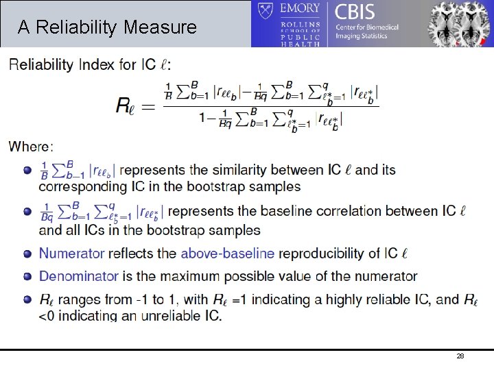 A Reliability Measure 28 