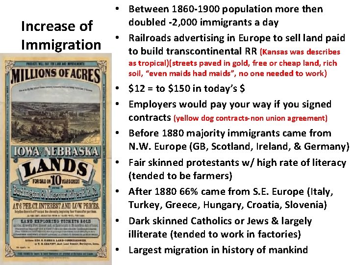 Increase of Immigration • Between 1860 -1900 population more then doubled -2, 000 immigrants