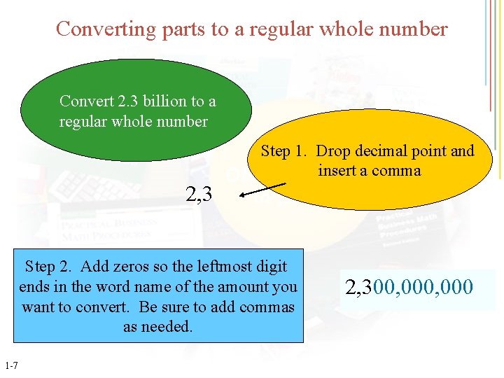 Converting parts to a regular whole number Convert 2. 3 billion to a regular
