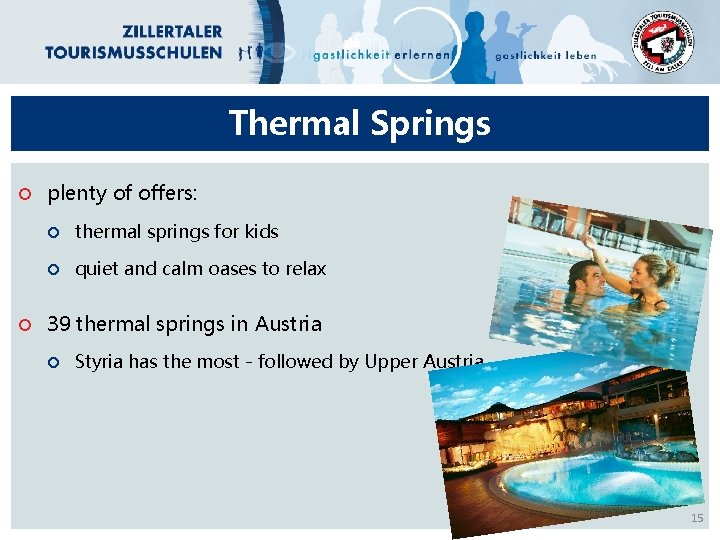 Thermal Springs plenty of offers: thermal springs for kids quiet and calm oases to