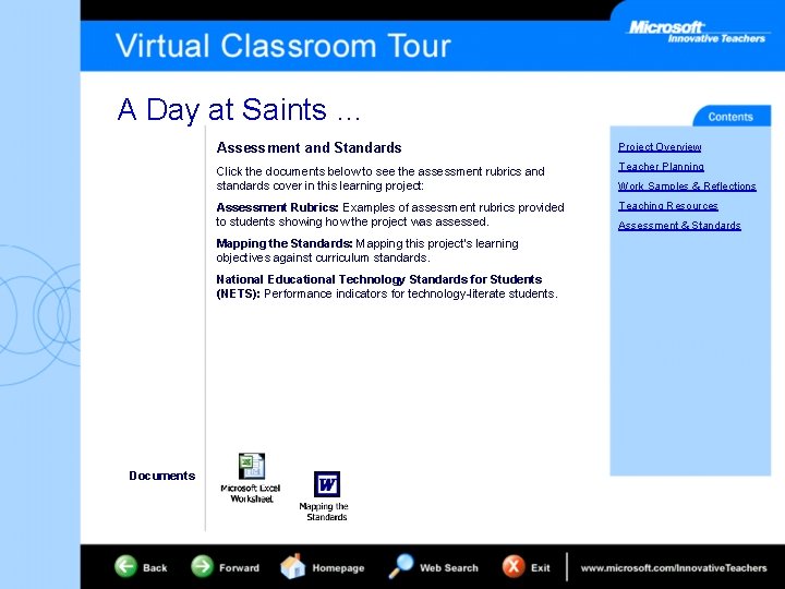 A Day at Saints … Assessment and Standards Project Overview Click the documents below