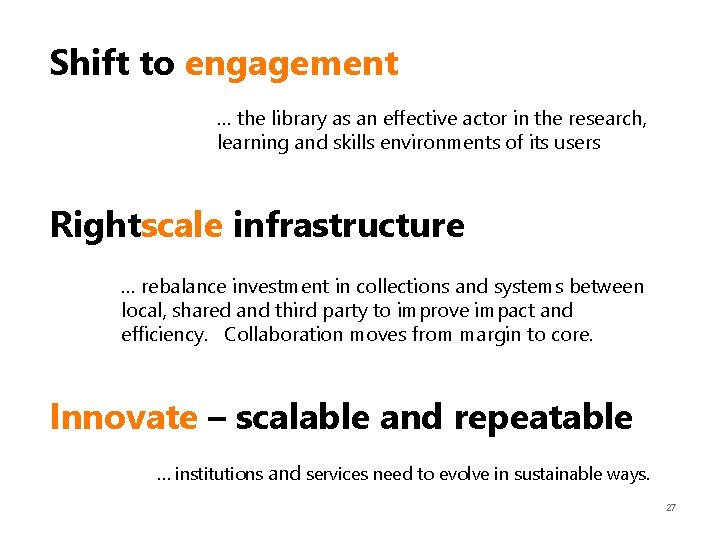Shift to engagement … the library as an effective actor in the research, learning
