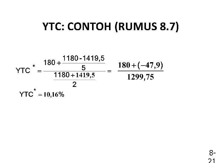 YTC: CONTOH (RUMUS 8. 7) 8 - 