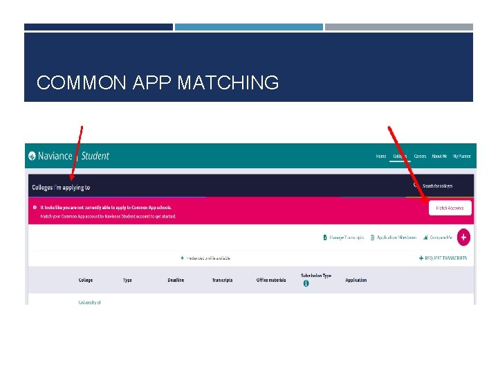 COMMON APP MATCHING 