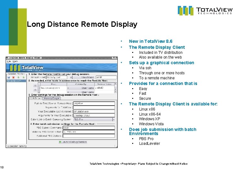 18 Long Distance Remote Display • • New in Total. View 8. 6 The