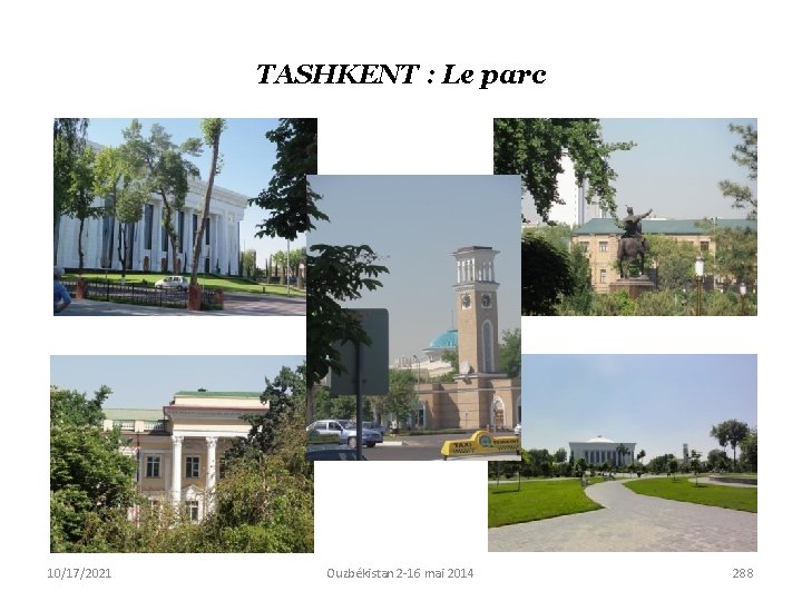 TASHKENT : Le parc 10/17/2021 Ouzbékistan 2 -16 mai 2014 288 