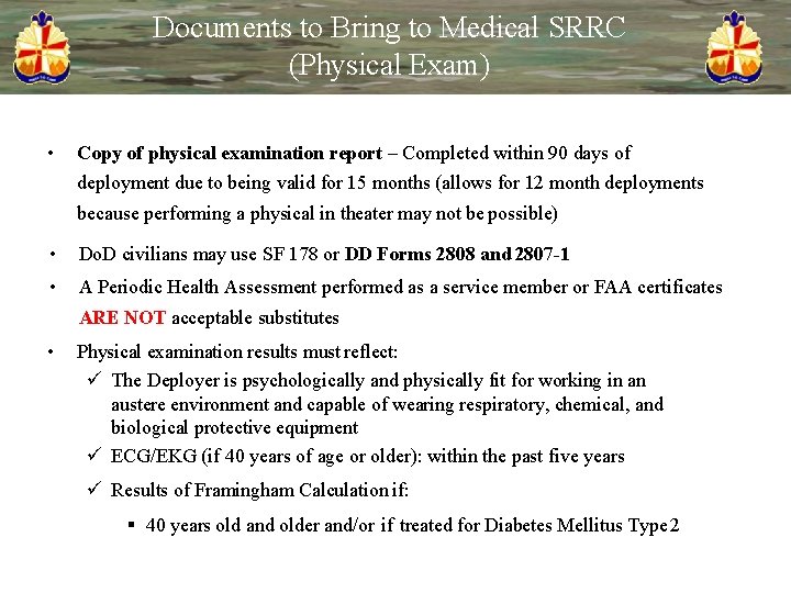 Documents to Bring to Medical SRRC (Physical Exam) • Copy of physical examination report