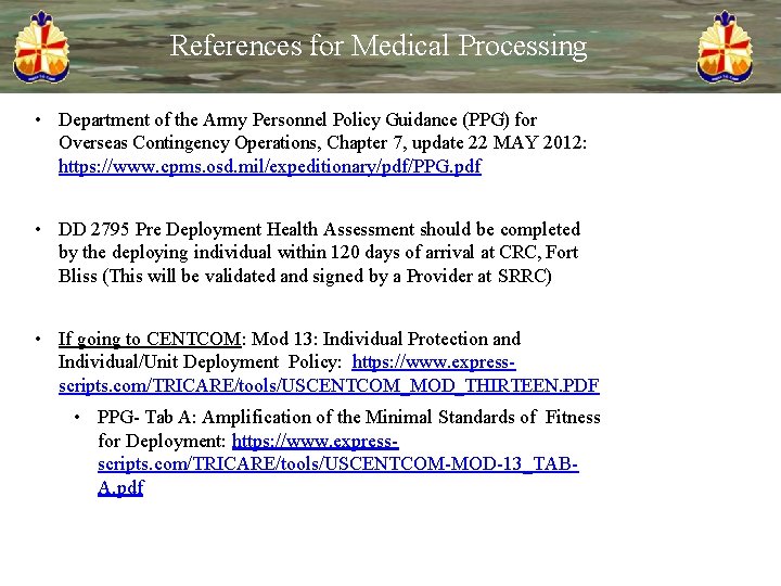 References for Medical Processing • Department of the Army Personnel Policy Guidance (PPG) for