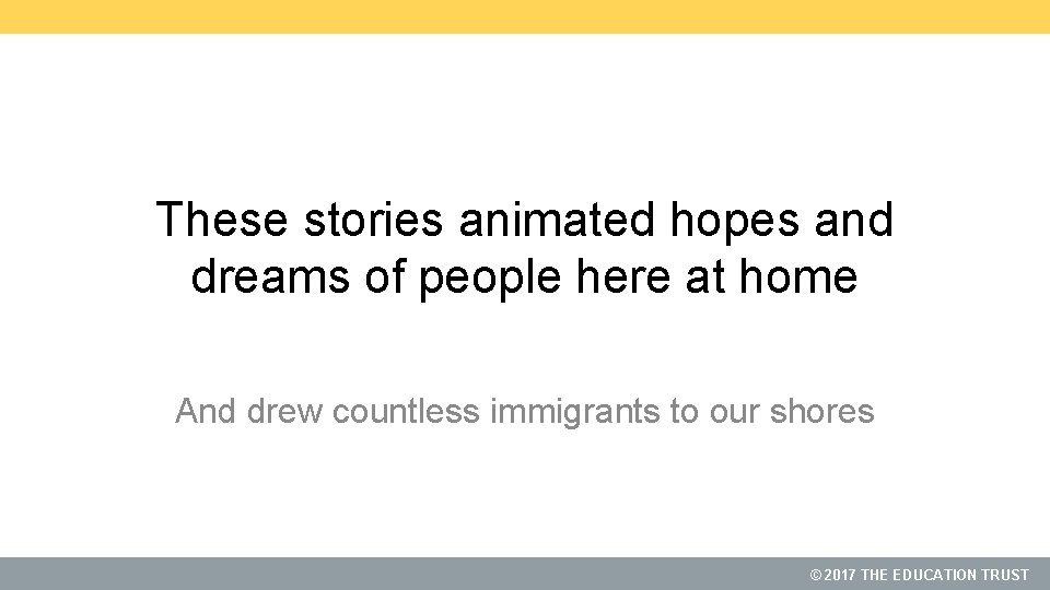 These stories animated hopes and dreams of people here at home And drew countless