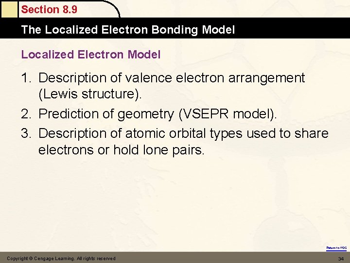 Section 8. 9 The Localized Electron Bonding Model Localized Electron Model 1. Description of