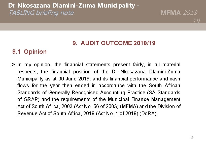 Dr Nkosazana Dlamini-Zuma Municipality - TABLING briefing note n/n MFMA 2018 - 19 9.