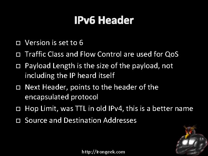 IPv 6 Header Version is set to 6 Traffic Class and Flow Control are