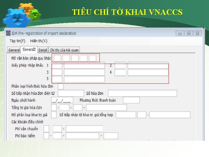 TIÊU CHÍ TỜ KHAI VNACCS 