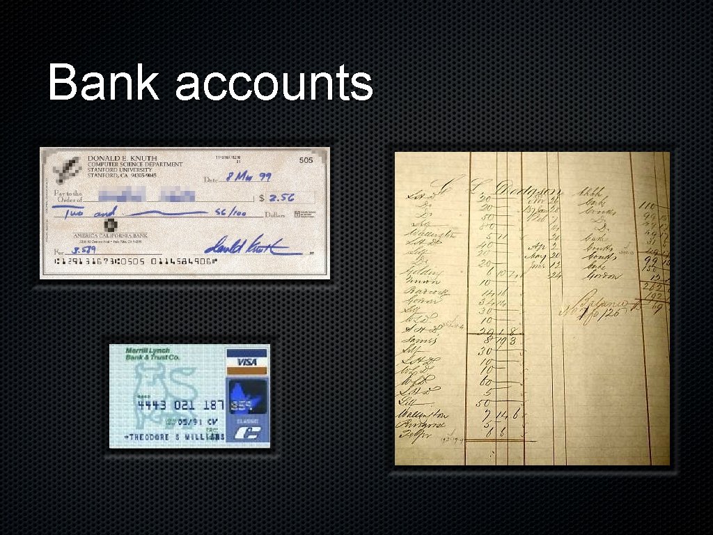 Bank accounts 