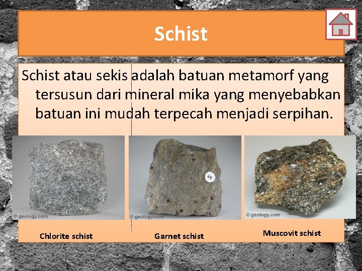 Schist atau sekis adalah batuan metamorf yang tersusun dari mineral mika yang menyebabkan batuan