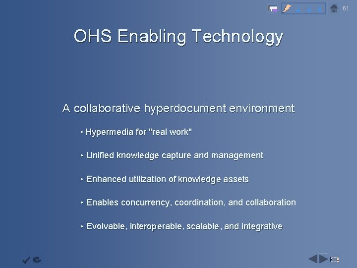 2 3 4 OHS Enabling Technology Objective Capability Infrastructur e Augmentati on System Co.