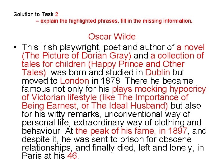 Solution to Task 2 – explain the highlighted phrases, fill in the missing information.