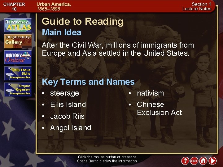 Guide to Reading Main Idea After the Civil War, millions of immigrants from Europe