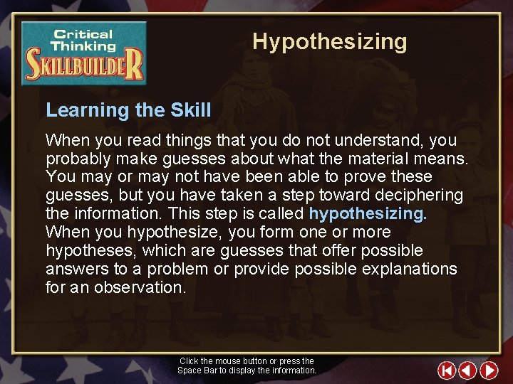 Hypothesizing Learning the Skill When you read things that you do not understand, you