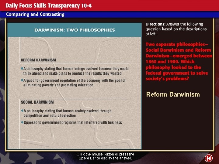 Reform Darwinism Click the mouse button or press the Space Bar to display the
