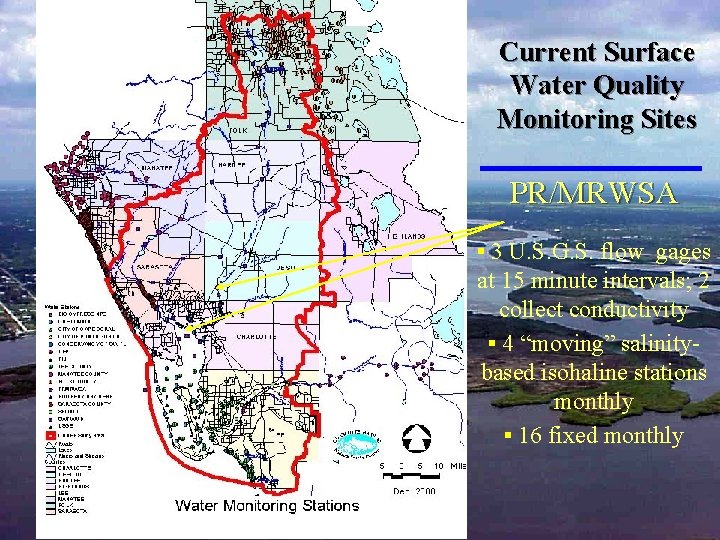 Current Surface Water Quality Monitoring Sites PR/MRWSA § 3 U. S. G. S. flow