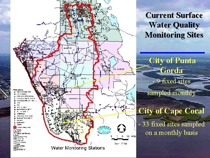 Current Surface Water Quality Monitoring Sites City of Punta Gorda - 9 fixed sites