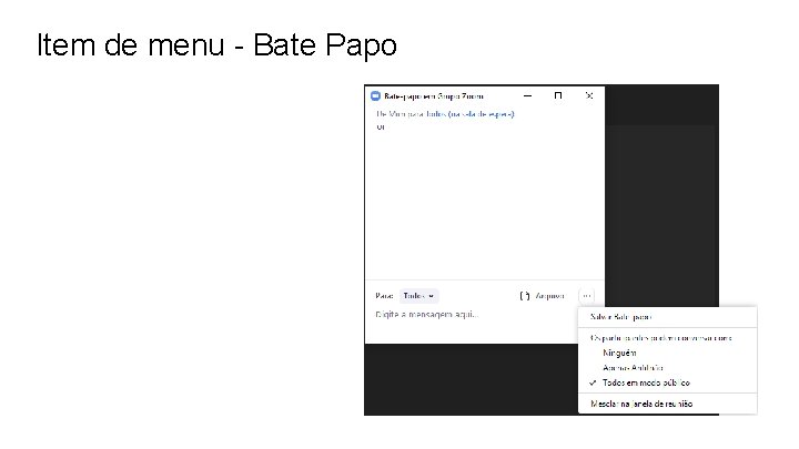 Item de menu - Bate Papo 