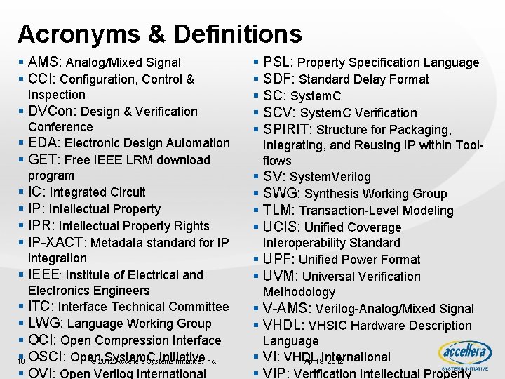Acronyms & Definitions § AMS: Analog/Mixed Signal § CCI: Configuration, Control & Inspection §