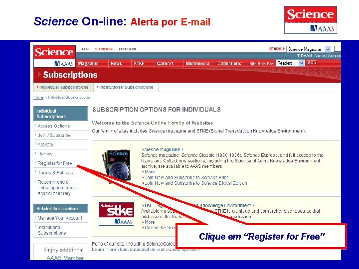 Science On-line: Alerta por E-mail Clique em “Register for Free” 