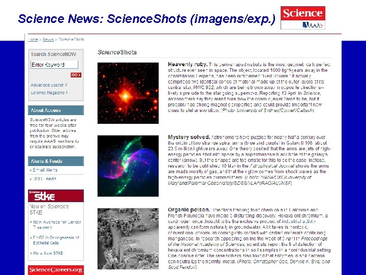 Science News: Science. Shots (imagens/exp. ) 