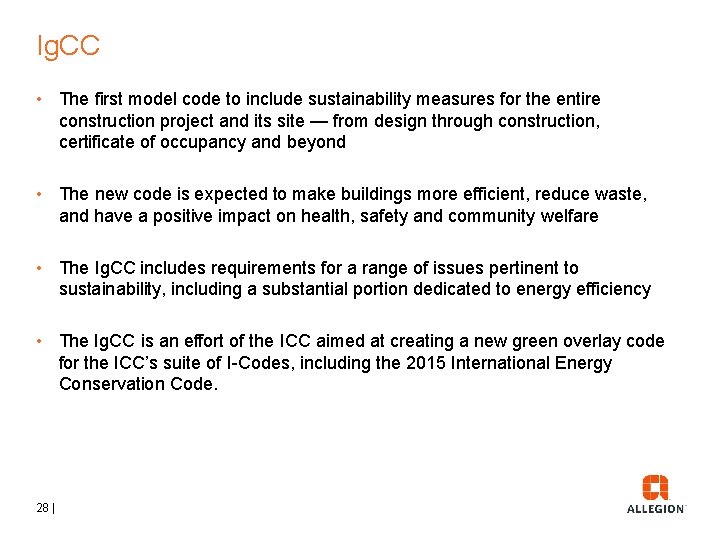 Ig. CC • The first model code to include sustainability measures for the entire